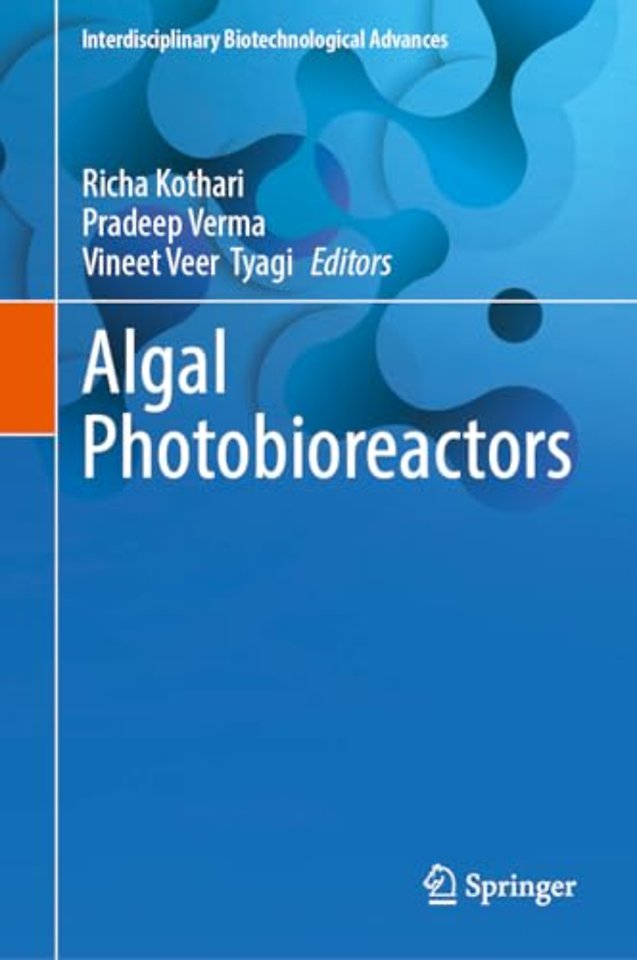 Algal Photobioreactors