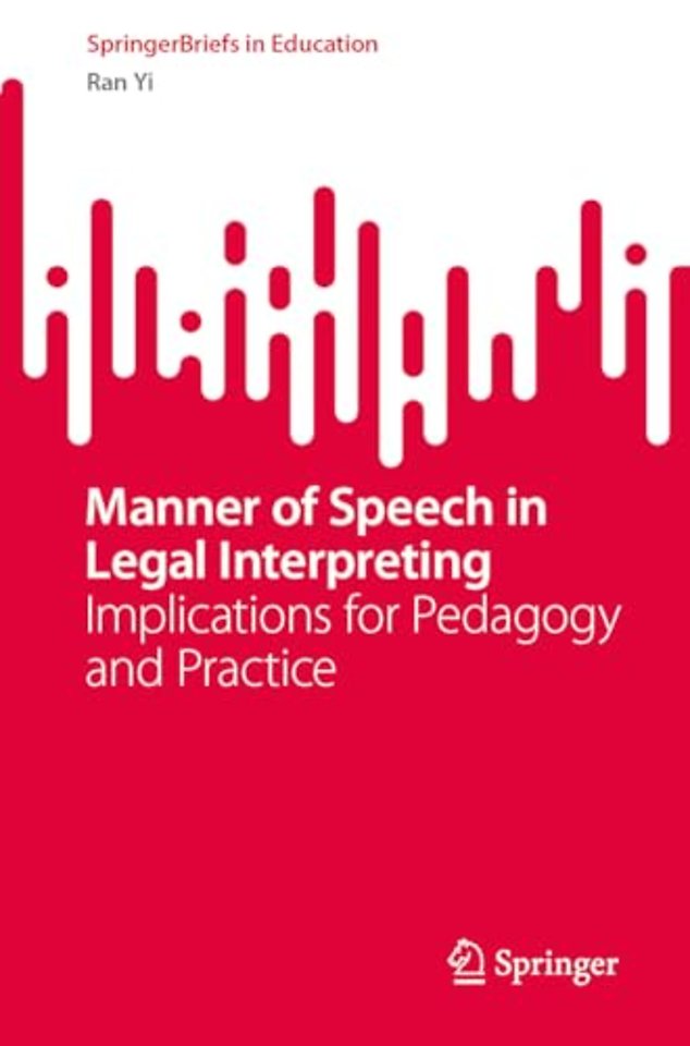 Manner of Speech in Legal Interpreting