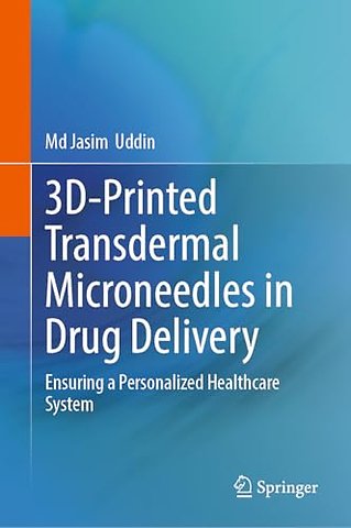 3D-Printed Transdermal Microneedles in Drug Delivery