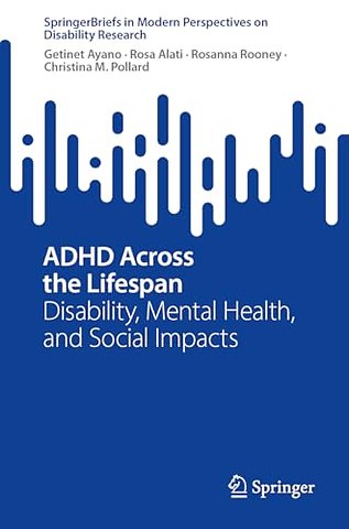 ADHD Across the Lifespan