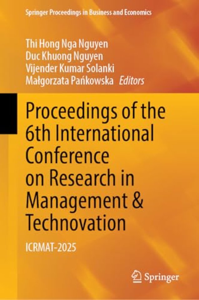 Proceedings of the 6th International Conference on Research in Management & Technovation