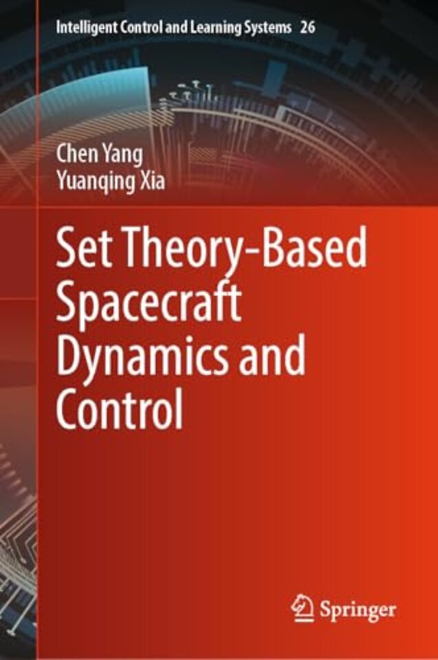Set Theory-Based Spacecraft Dynamics and Control