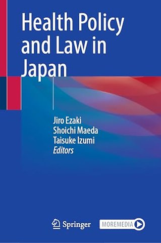 Health Policy and Law in Japan