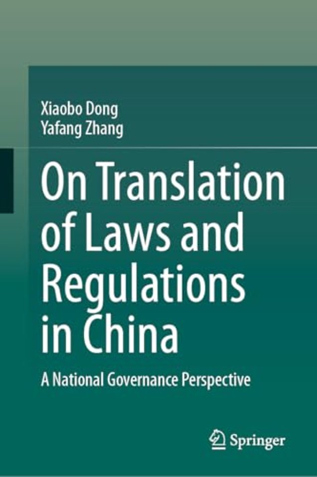 On Translation of Laws and Regulations in China