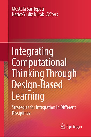 Integrating Computational Thinking Through Design-Based Learning