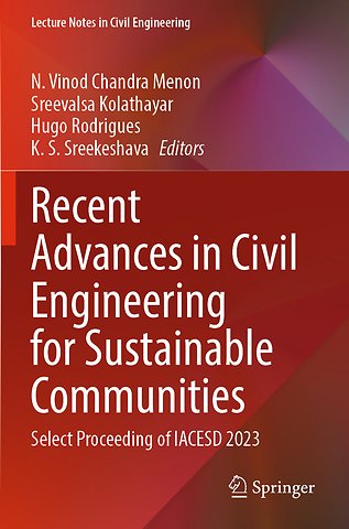 Recent Advances in Civil Engineering for Sustainable Communities