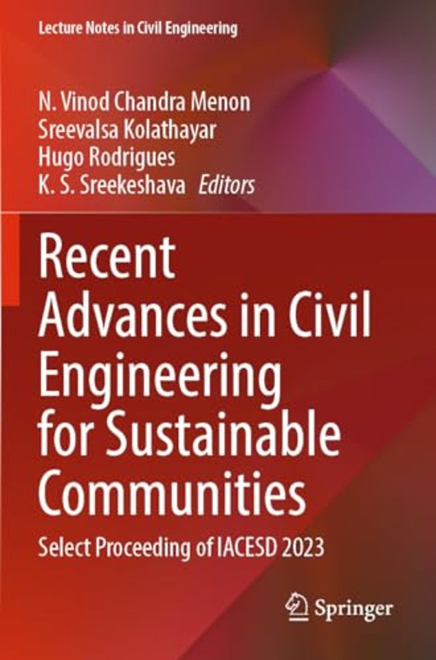 Recent Advances in Civil Engineering for Sustainable Communities