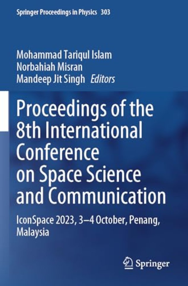 Proceedings of the 8th International Conference on Space Science and Communication