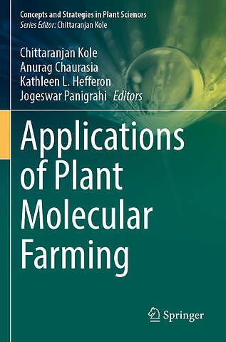 Applications of Plant Molecular Farming