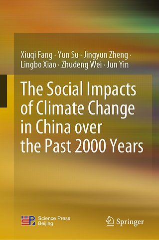 The Social Impacts of Climate Change in China over the Past 2000 Years