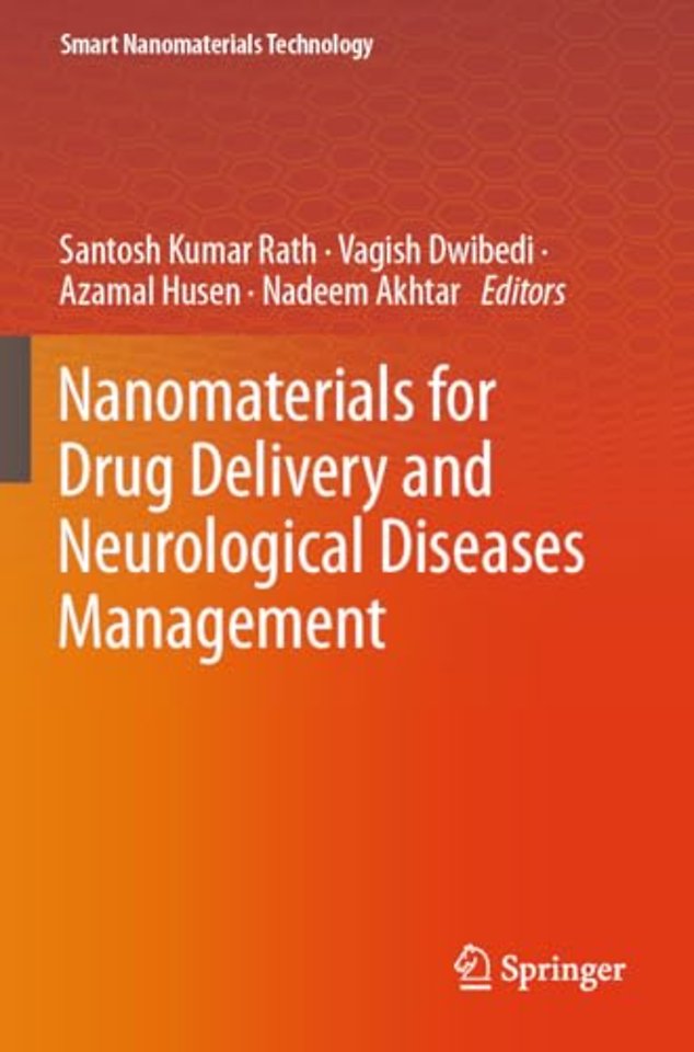 Nanomaterials for Drug Delivery and Neurological Diseases Management