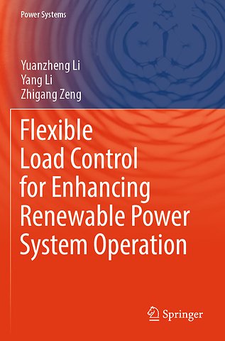 Flexible Load Control for Enhancing Renewable Power System Operation