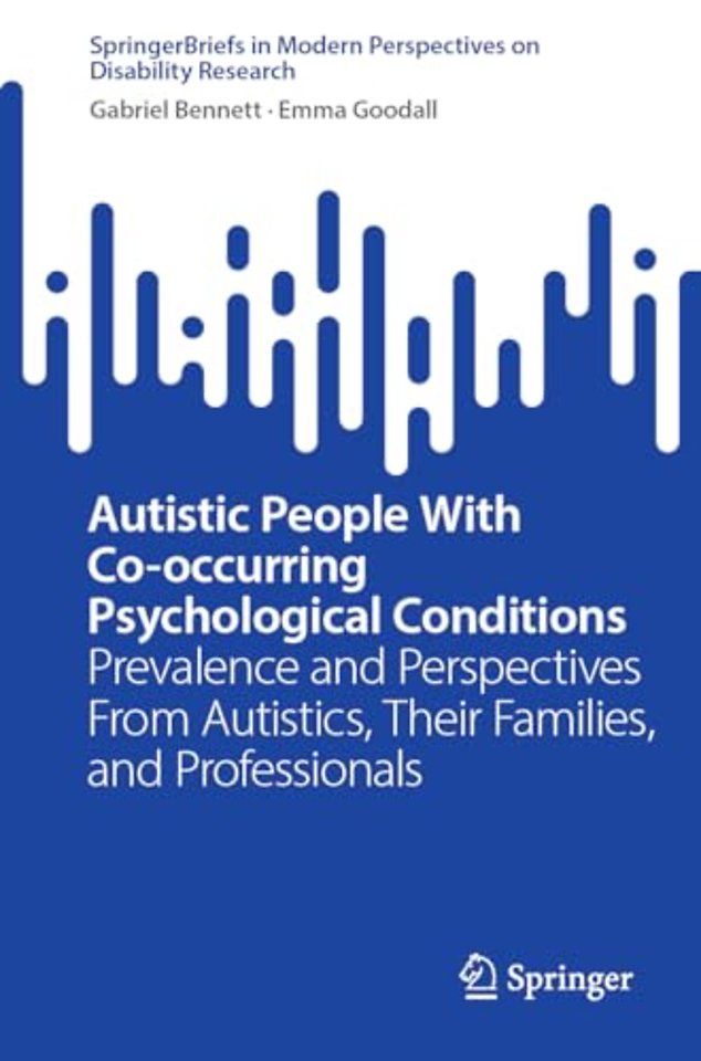 Autistic People With Co-occurring Psychological Conditions