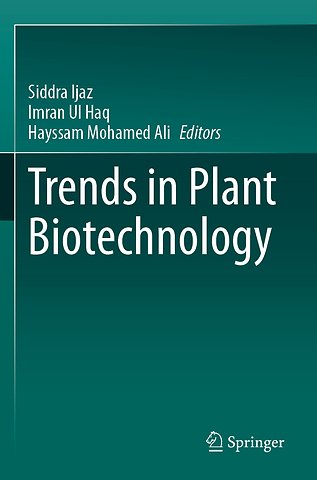 Trends in Plant Biotechnology