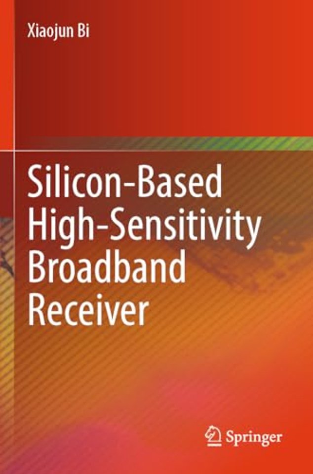 Silicon-Based High-Sensitivity Broadband Receiver