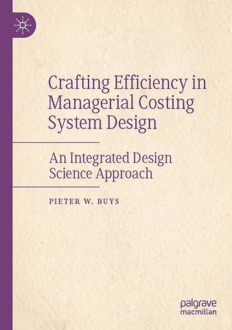 Crafting Efficiency in Managerial Costing System Design