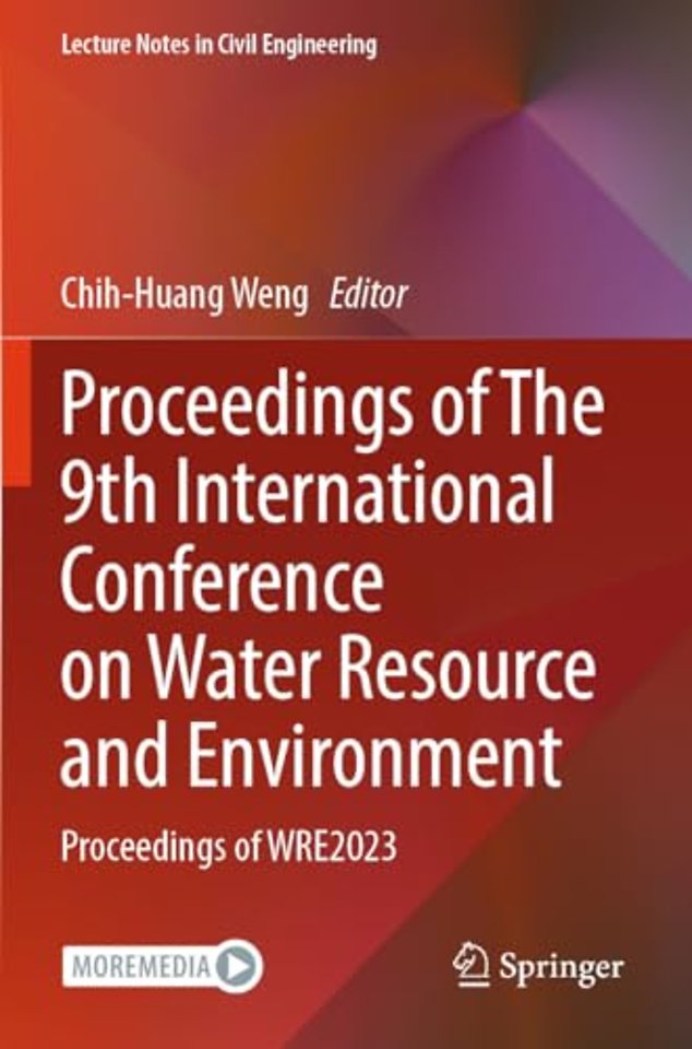 Proceedings of The 9th International Conference on Water Resource and Environment