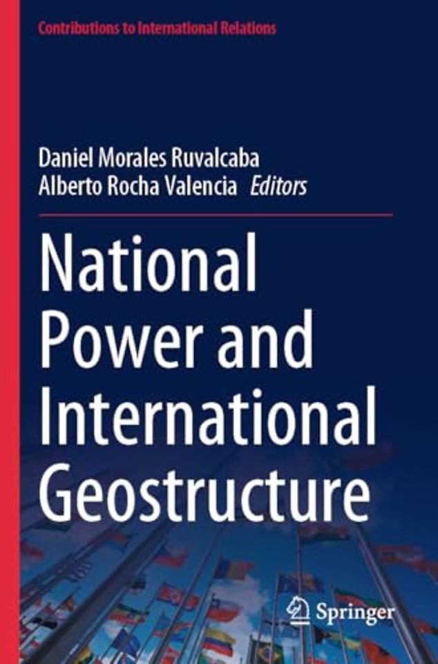 National Power and International Geostructure