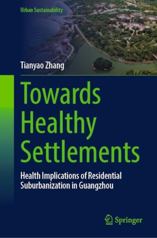 Towards Healthy Settlements