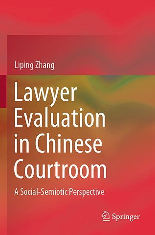 Lawyer Evaluation in Chinese Courtroom