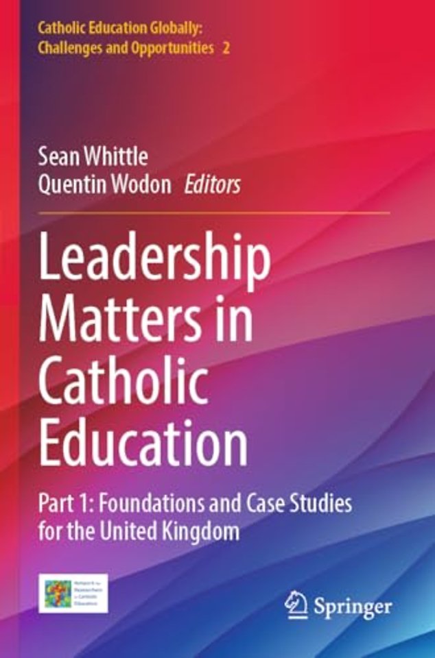 Leadership Matters in Catholic Education