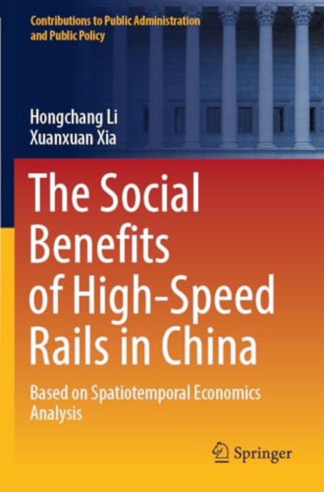 The Social Benefits of High-Speed Rails in China