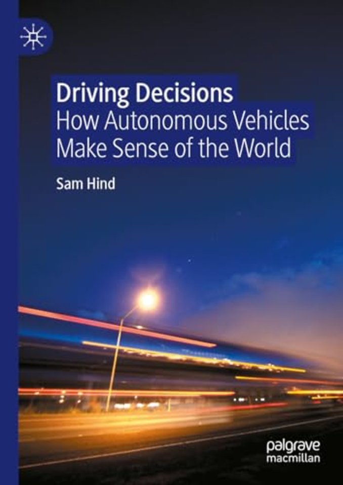 Driving Decisions