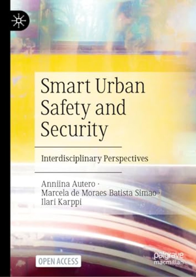 Smart Urban Safety and Security