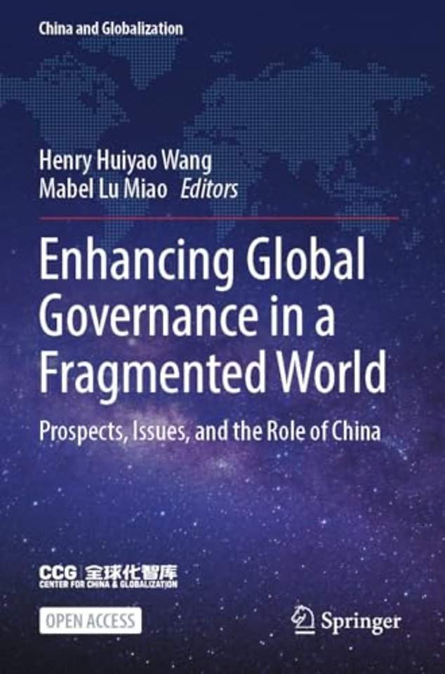 Enhancing Global Governance in a Fragmented World