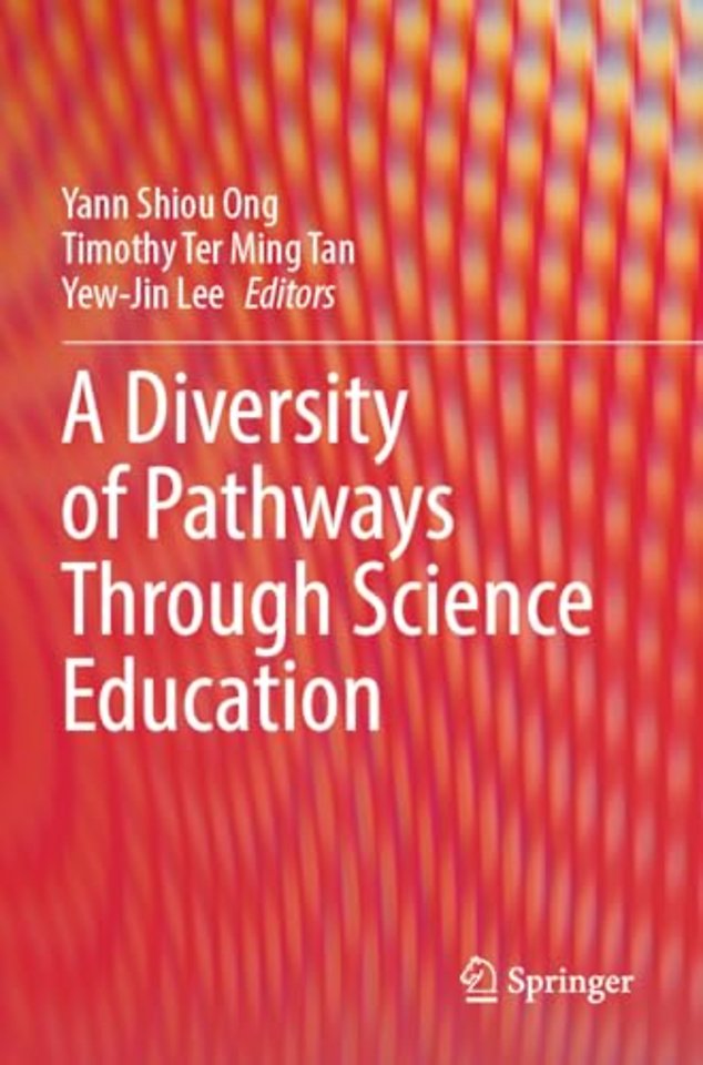 A Diversity of Pathways Through Science Education