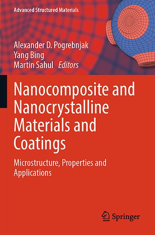 Nanocomposite and Nanocrystalline Materials and Coatings
