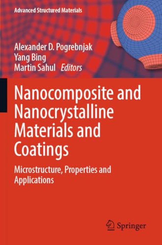 Nanocomposite and Nanocrystalline Materials and Coatings