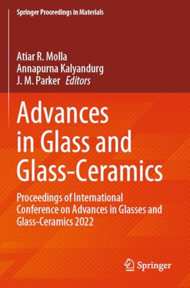 Advances in Glass and Glass-Ceramics