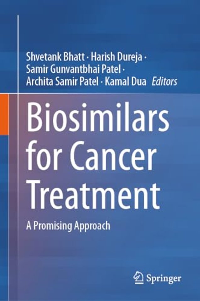 Biosimilars for Cancer Treatment