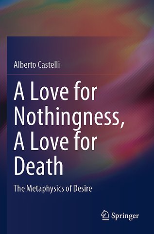 A Love for Nothingness, A Love for Death