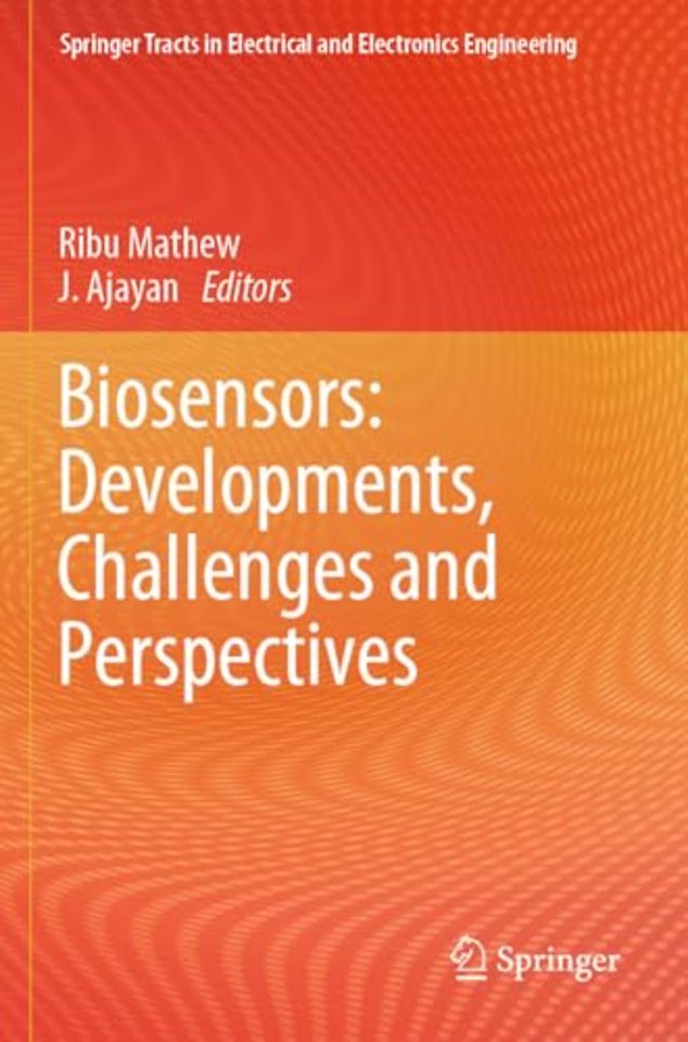 Biosensors: Developments, Challenges and Perspectives
