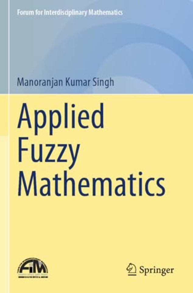 Applied Fuzzy Mathematics