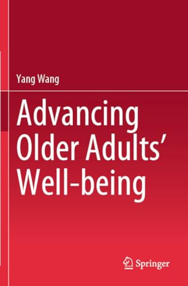Advancing Older Adults' Well-being