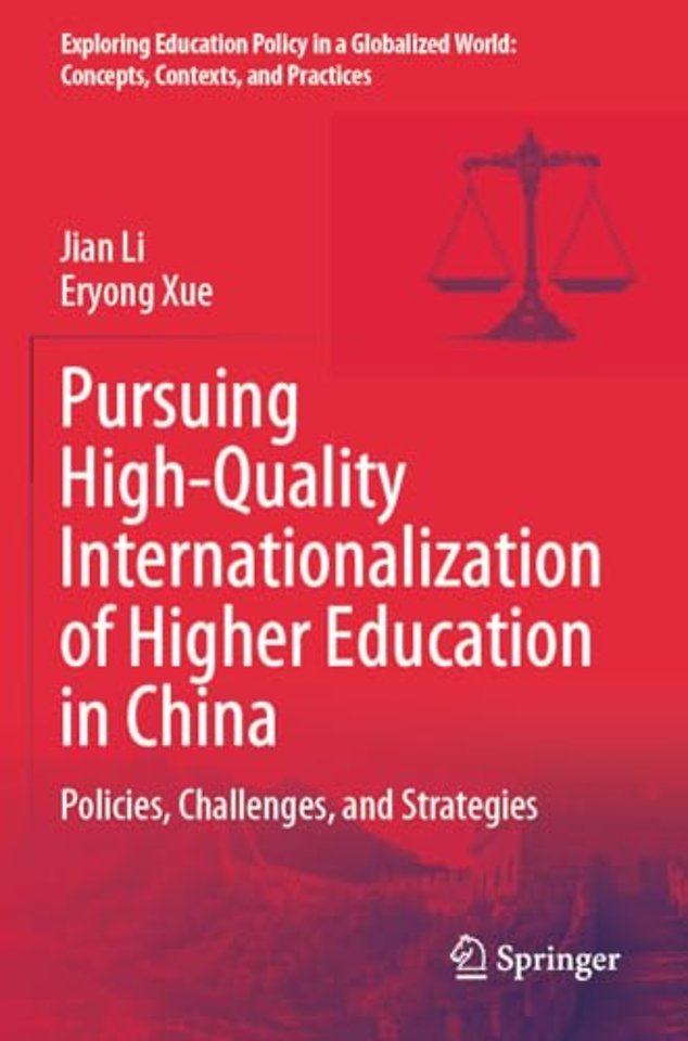 Pursuing High-Quality Internationalization of Higher Education in China