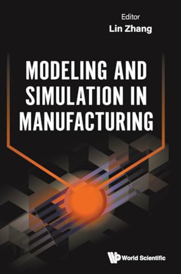 Modeling And Simulation In Manufacturing