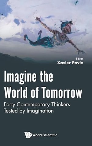 Imagine The World Of Tomorrow