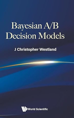 Bayesian A/b Decision Models