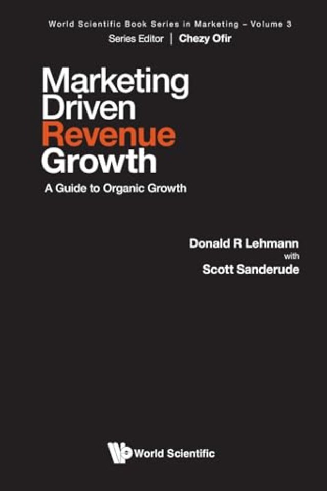 Marketing Driven Revenue Growth: A Guide To Organic Growth