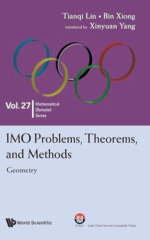 Imo Problems, Theorems, And Methods: Geometry