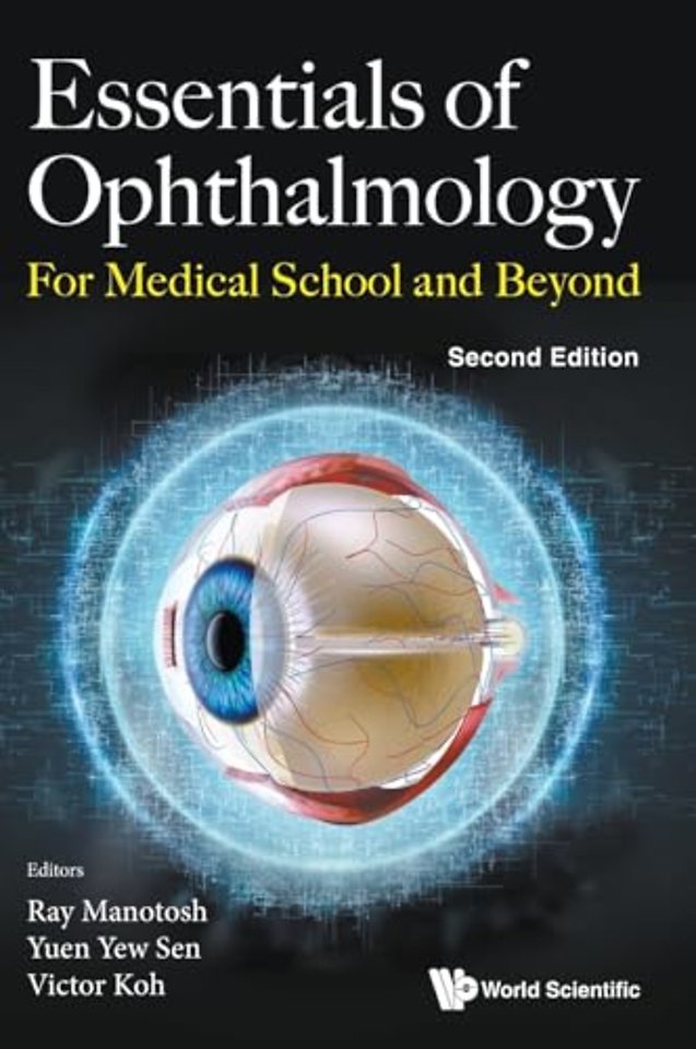 Essentials Of Ophthalmology: For Medical School And Beyond