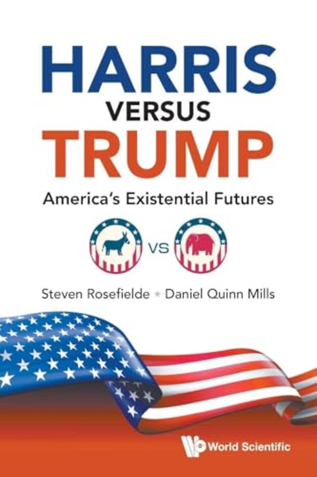 Harris Versus Trump: America's Existential Futures