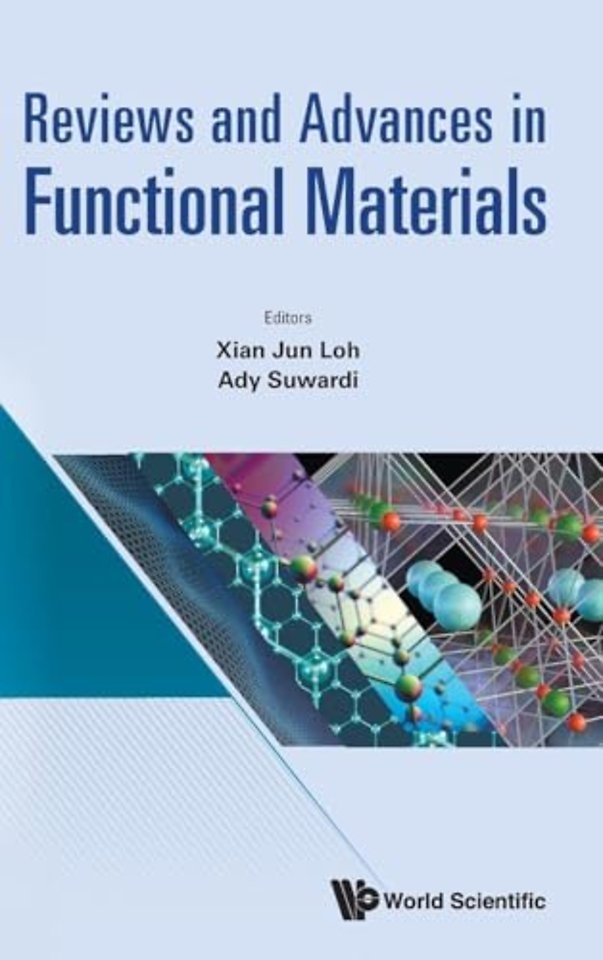 Reviews And Advances In Functional Materials