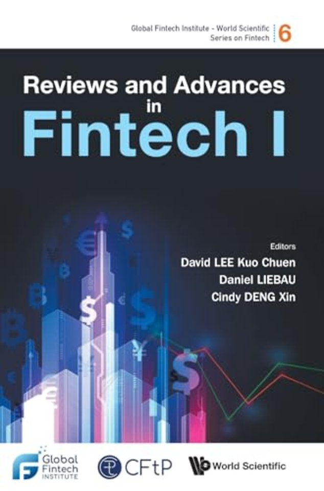 Reviews And Advances In Fintech I