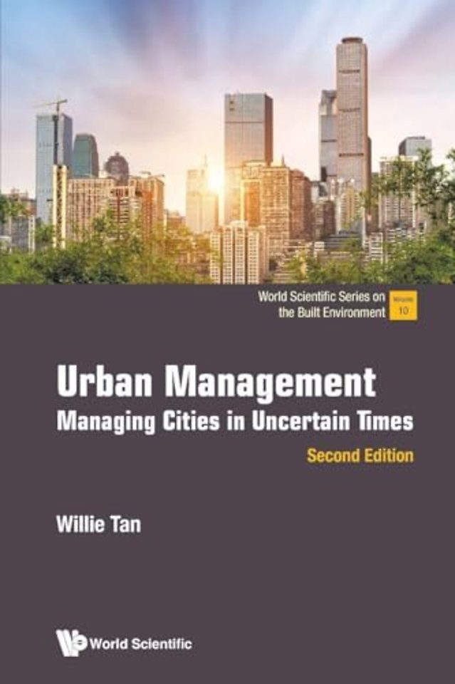 Urban Management: Managing Cities In Uncertain Times