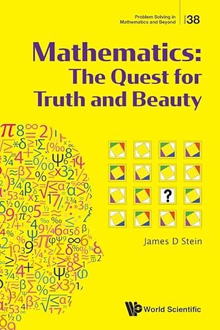 Mathematics: The Quest For Truth And Beauty